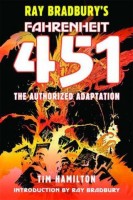 Fahrenheit 451 Ray Bradbury Tim Hamilton